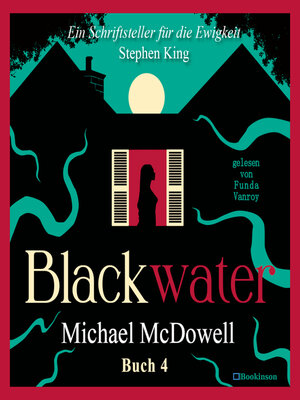 cover image of BLACKWATER--Eine geheimnisvolle Saga--Buch 4